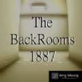 The Back Rooms 1887免费版
